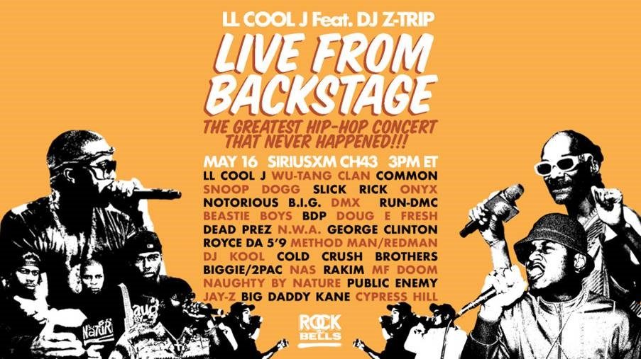 LL COOL J feat. DJ Z-Trip ‘Live From Backstage: The Greatest Hip-Hop Concert That Never Happened!!!’ May 16 On SiriusXM's Rock The Bells Radio