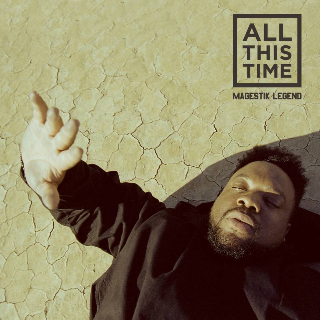 Magestik Legend - All This Time [Album Artwork]