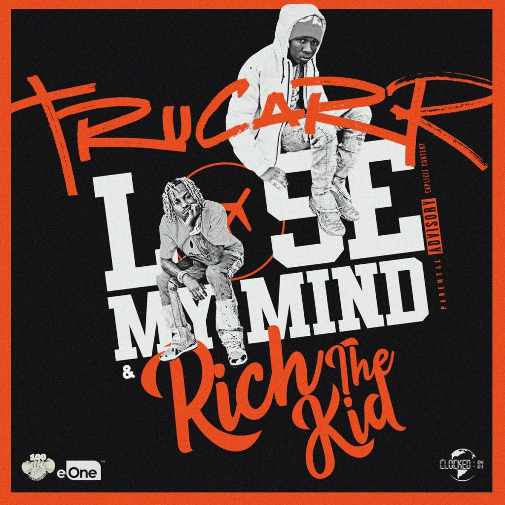Video: TruCarr feat. Rich The Kid - Lose My Mind