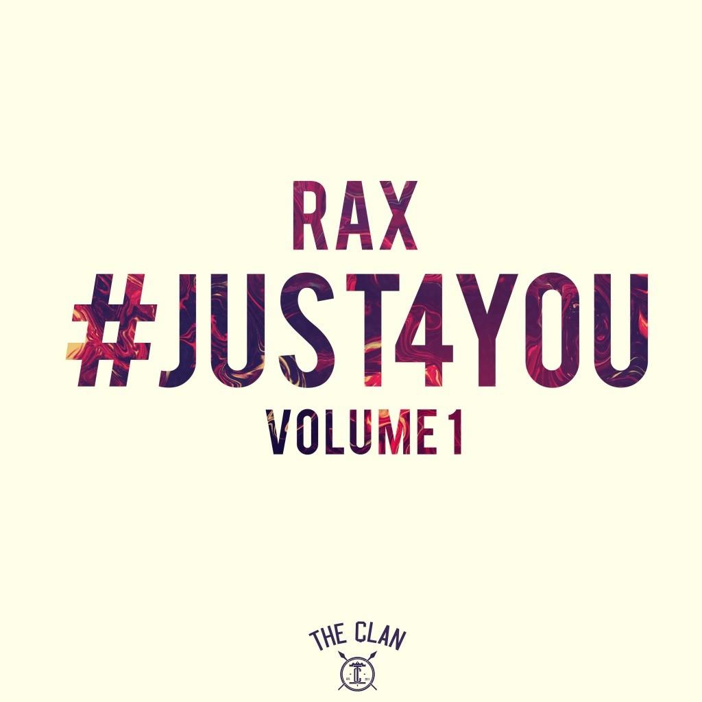 Rax - Just 4 You [EP Artwork]
