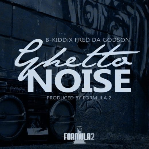 MP3: B-Kidd (@BKiddTL) Feat. @FredTheGodson - Ghetto Noise [Prod ...