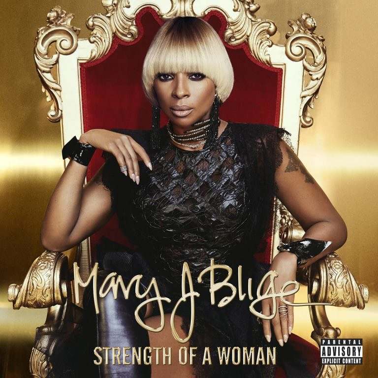 Stream Mary J. Blige's 'Strength Of A Woman' Album