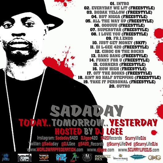 Sadaday - Today.. Tomorrow.. Yesterday [Mixtape Tracklisting]