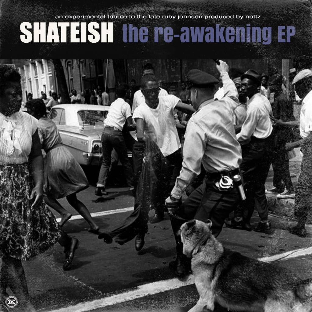Shateish & Nottz - The Re-Awakening [EP Artwork]